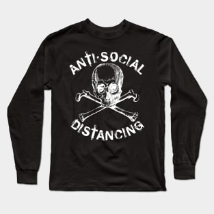 Antisocial Distancing - White Long Sleeve T-Shirt